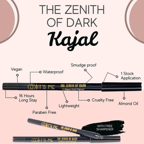 Kajal - The Zenith of Dark